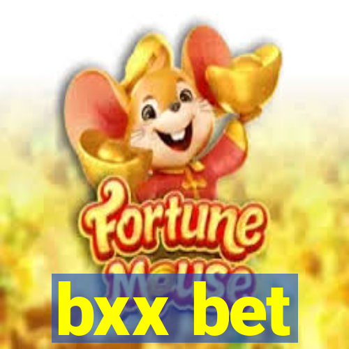 bxx bet